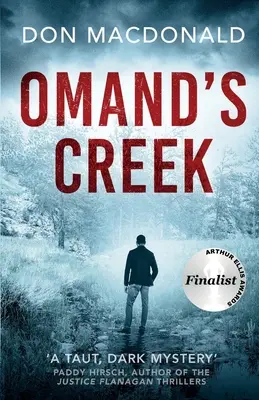 Omand's Creek : Un polar captivant, plein de mystère et de suspense - Omand's Creek: A gripping crime thriller packed with mystery and suspense