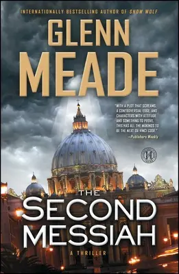 Deuxième Messie : Un thriller - Second Messiah: A Thriller