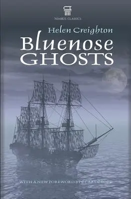 Les fantômes du Bluenose - Bluenose Ghosts