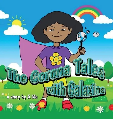Les contes de Corona avec Galaxina - The Corona Tales with Galaxina