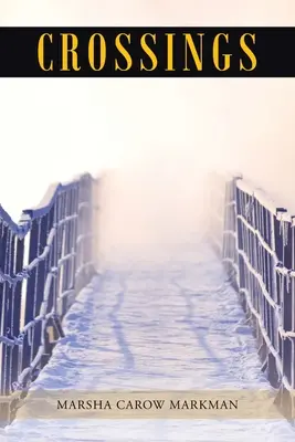 Traversées - Crossings