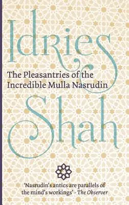 Les plaisirs de l'incroyable Mulla Nasrudin - The Pleasantries of the Incredible Mulla Nasrudin