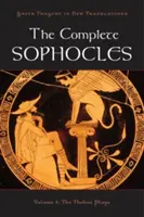 L'intégrale de Sophocle : Volume 1 : Les pièces thébaines - The Complete Sophocles: Volume 1: The Theban Plays