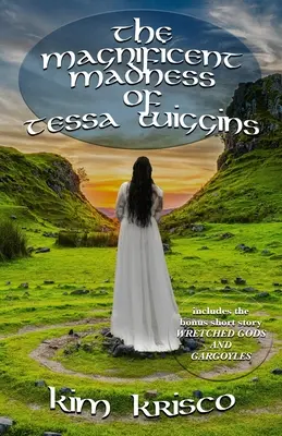 La magnifique folie de Tessa Wiggins - The Magnificent Madness Of Tessa Wiggins