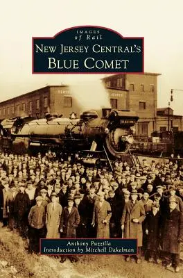 La comète bleue du New Jersey Central - New Jersey Central's Blue Comet