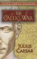 La guerre des Gaules - The Gallic War