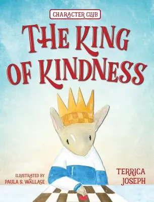 Le roi de la bonté - The King of Kindness