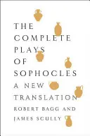 Les pièces complètes de Sophocle - The Complete Plays of Sophocles