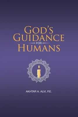 Les conseils de Dieu pour les humains - God's Guidance for Humans