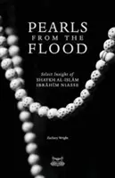 Les perles du déluge : Une sélection de points de vue du Shaykh al-Islam Ibrahim Niasse - Pearls from the Flood: Select Insight of Shaykh al-Islam Ibrahim Niasse