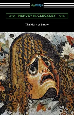 Le masque de la santé mentale - The Mask of Sanity