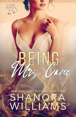 Être Mme Cane (Cane #3.5) - Being Mrs. Cane (Cane #3.5)