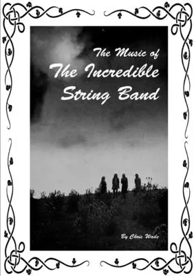 La musique de The Incredible String Band - The Music of The Incredible String Band