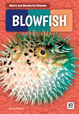 Poisson-souffle - Blowfish