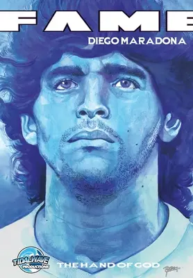 Célèbre : Diego Maradona : La main de Dieu - Fame: Diego Maradona: The Hand of God