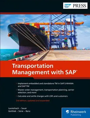 Gestion des transports avec SAP : Embedded and Standalone TM - Transportation Management with SAP: Embedded and Standalone TM