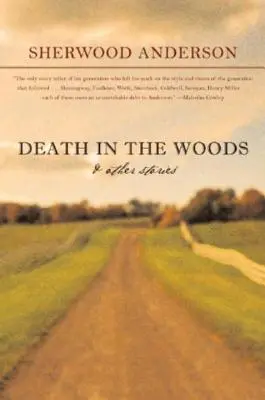 La mort dans les bois et autres histoires - Death in the Woods and Other Stories