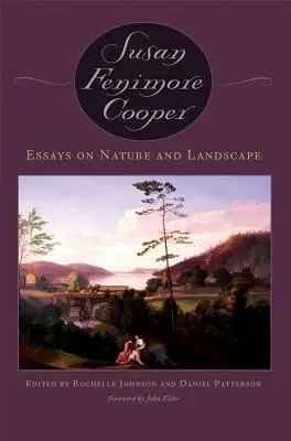 Essais sur la nature et le paysage - Essays on Nature and Landscape