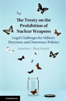 Le traité sur l'interdiction des armes nucléaires - The Treaty on the Prohibition of Nuclear Weapons