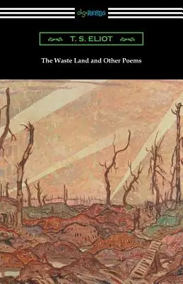 The Waste Land et autres poèmes - The Waste Land and Other Poems