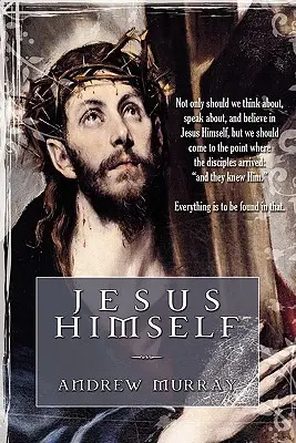 Jésus lui-même - Jesus Himself