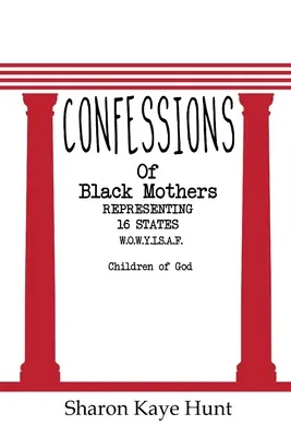 Confessions de mères noires - Confessions of Black Mothers