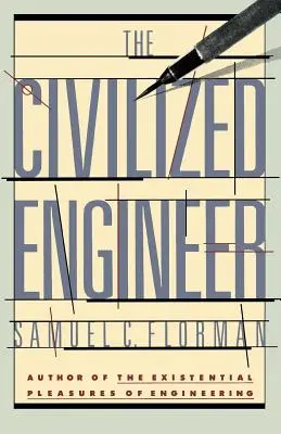 L'ingénieur civilisé - The Civilized Engineer