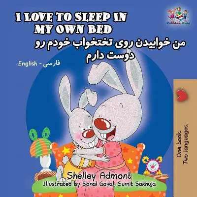 J'aime dormir dans mon propre lit : anglais farsi-persan - I Love to Sleep in My Own Bed: English Farsi-Persian