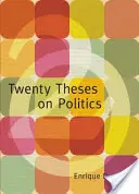 Vingt thèses sur la politique - Twenty Theses on Politics