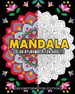 Mandala à colorier pour adultes - Mandala Color by Number for Adults