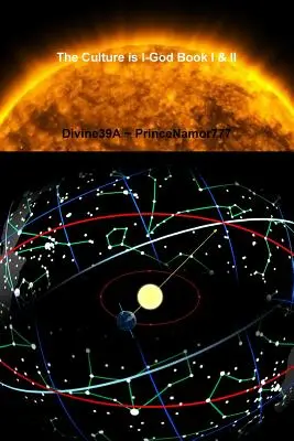 La culture, c'est moi, c'est Dieu I & II - The Culture Is I-God I & II