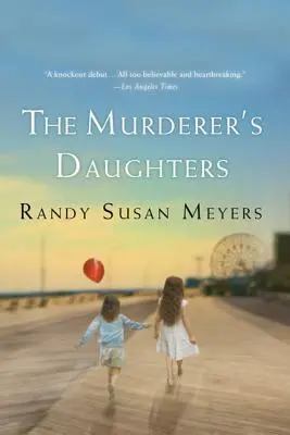 Les filles du meurtrier - The Murderer's Daughters