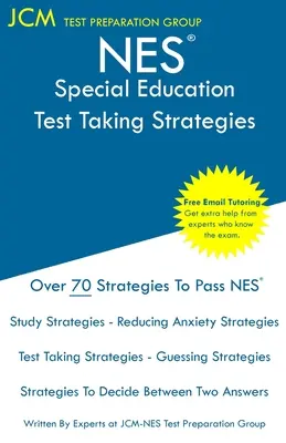 NES Special Education - Stratégies de prise de test : L'examen NES 601 - Tutorat gratuit en ligne - Nouvelle édition 2020 - Les dernières stratégies pour réussir votre examen. - NES Special Education - Test Taking Strategies: NES 601 Exam - Free Online Tutoring - New 2020 Edition - The latest strategies to pass your exam.