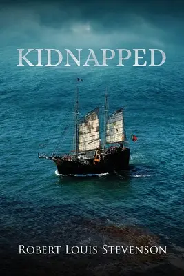 Kidnappé (Annoté) - Kidnapped (Annotated)