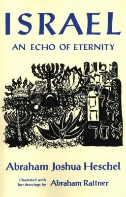 Israël : Un écho de l'éternité - Israel: An Echo of Eternity