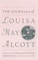 Les journaux de Louisa May Alcott - The Journals of Louisa May Alcott