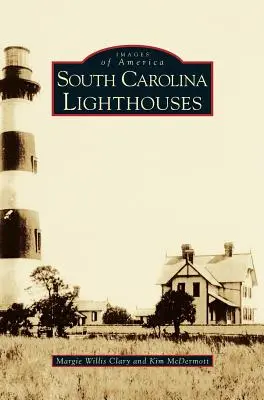 Phares de Caroline du Sud - South Carolina Lighthouses