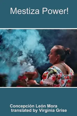 Le pouvoir des Mestiza ! - Mestiza Power!