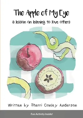 La pomme de mes yeux - Apple of My Eye