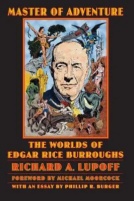 Maître de l'aventure : Les mondes d'Edgar Rice Burroughs - Master of Adventure: The Worlds of Edgar Rice Burroughs