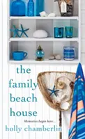 La maison de plage familiale - The Family Beach House