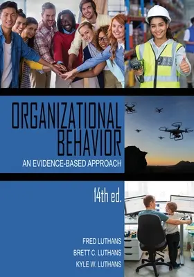 Comportement organisationnel : Une approche basée sur les faits - Organizational Behavior: An Evidence-Based Approach