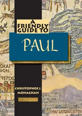 Guide amical de Paul - Friendly Guide to Paul