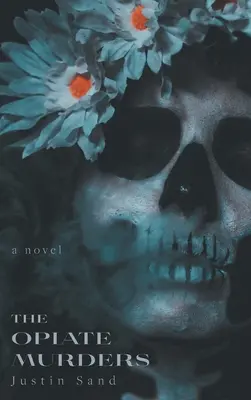 Les meurtres à l'opium - The Opiate Murders