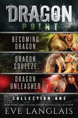 Dragon Point : Collection One : Livres 1 - 3 - Dragon Point: Collection One: Books 1 - 3