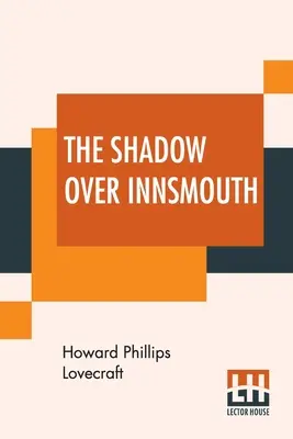 L'ombre d'Innsmouth - The Shadow Over Innsmouth