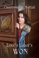 Le travail de l'amour gagné - Love's Labor's Won