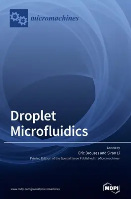 Microfluidique en gouttelettes - Droplet Microfluidics