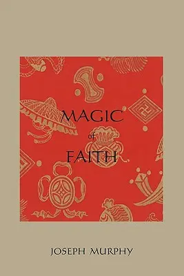 La magie de la foi - Magic of Faith