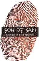 Fils de Sam : La biographie de David Berkowitz - Son of Sam: The Biography of David Berkowitz